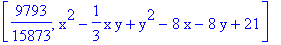 [9793/15873, x^2-1/3*x*y+y^2-8*x-8*y+21]